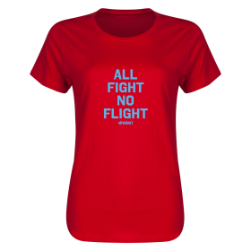 Adrenaline All Fight No Flight Women's T-Shirt-red-l