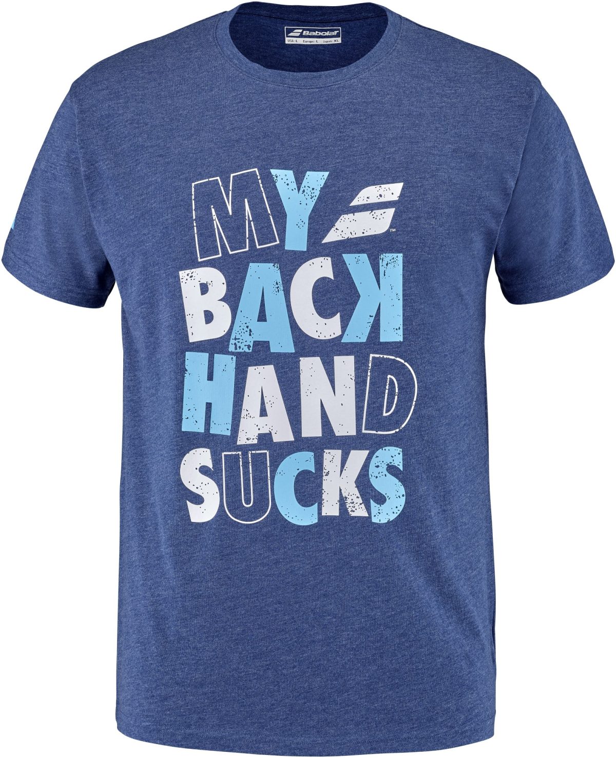 Babolat Men's Exercise "My Backhand Sucks" Message Tennis Tee