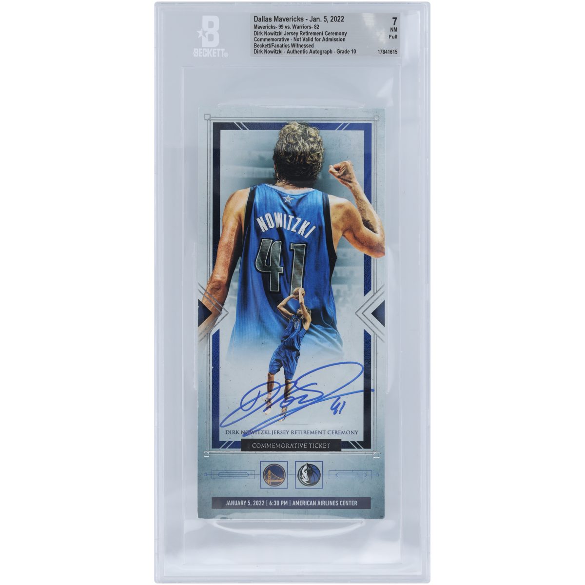 Dirk Nowitzki Dallas Mavericks Jersey Retirement Ceremony Commemorative Ticket Beckett Fanatics Witnessed Authenticated 7/10 Ticket from January 5, 2022